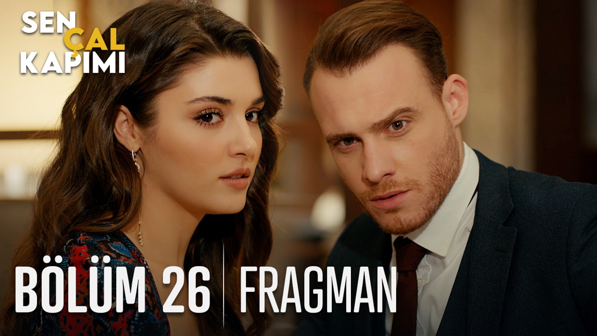 sen cal kapimi 26 bolum fragmani dailymotion video