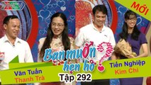 Bạn muốn hẹn hò tập 292 | Ly dị sau 3 tháng kết hôn, chàng trai quyết tâm lên BMHH kiếm vợ mới