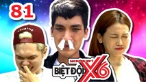BIỆT ĐỘI X6 | Tập 81 | Mạc Văn Khoa – Bảo Kun – Sĩ Thanh khóc thét khi đồng nghiệp tra tấn |040817