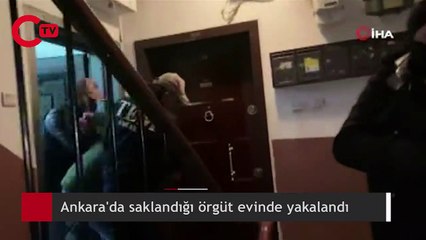 IŞİD'li terörist, Ankara'da saklandığı örgüt evinde yakalandı