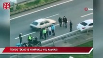 TEM Otoyolu'nda tekme ve yumruklu yol kavgası kamerada