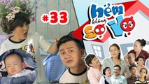 HẺM KHÔNG SỢ VỢ | Tập 33 FULL | Anh Vũ 'đứt ruột đứt gan', lén lút Ngọc Trinh gửi quà cho con trai