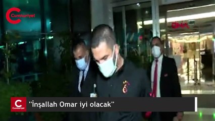 ''İnşallah Omar iyi olacak''