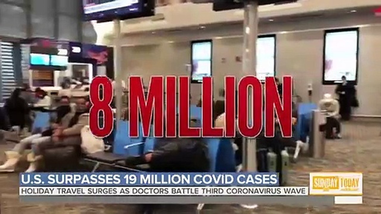 US Surpasses 19 Million COVID-19 Cases Amid Fea...