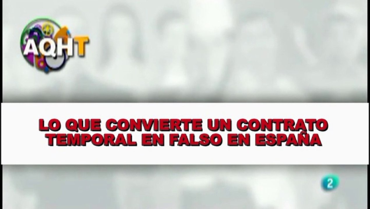 LO QUE CONVIERTE UN CONTRATO TEMPORAL EN FALSO EN ESPAÑA