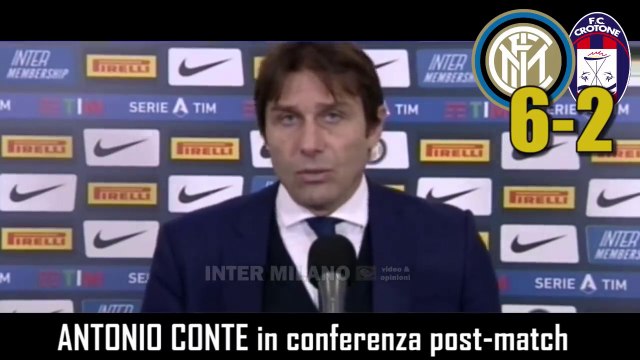 INTER-CROTONE 6-2: ANTONIO CONTE IN CONFERENZA POST-MATCH