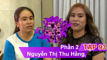 Chị Nguyễn Thị Thu Hằng | TTDD - Tập 93 | Phần 2 | 17/09/2016