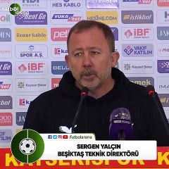 Sergen Yalçın: "Önemli bir virajı geçtik. 4 maçtır gol yemiyoruz"