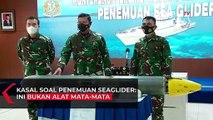 KSAL: Seaglider Alat Riset Bawah Laut, Tak Bisa Deteksi Keberadaan Kapal