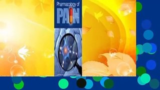 Full version  Pharmacology of Pain  For Online