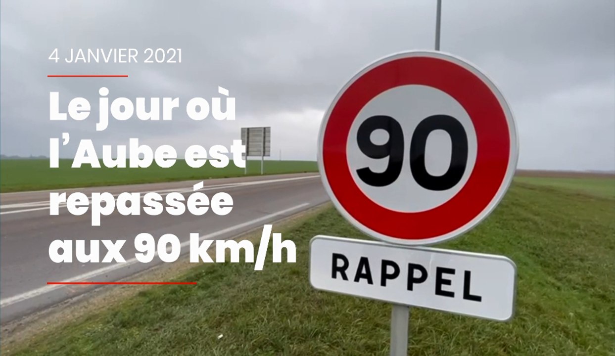 4 janvier 2021 le jour où l’Aube est repassée aux 90 km/h