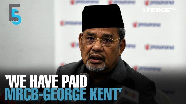 EVENING 5: Prasarana says paid RM3.5b to MRCB-George Kent