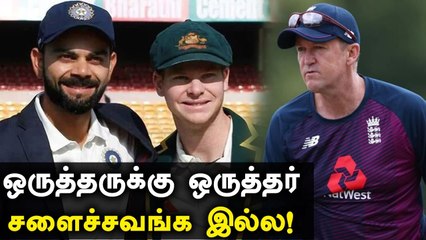 Virat kohli - Steve Smith இரண்டு பேரும் ஒன்னு தான் - Andy Flower பாராட்டு |Oneindia Tamil