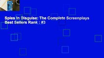 Spies In Disguise: The Complete Screenplays  Best Sellers Rank : #3