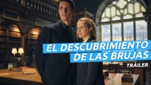 Tráiler de El descubrimiento de las brujas