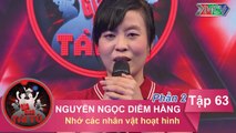 Nhớ các nhân vật hoạt hình - GĐ chị Nguyễn Ngọc Diễm Hằng | GĐTT - Tập 63 | 27/11/2016