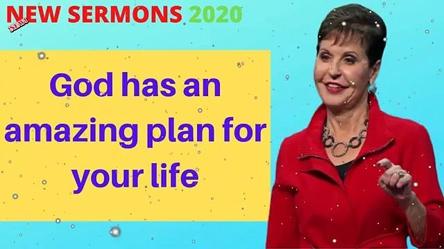 Joyce Meyer Sermons 2020 God has an amazing plan for your life