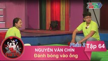 Đánh bóng vào ống - GĐ anh Nguyễn Văn Chín | GĐTT - Tập 64 | 11/12/2016