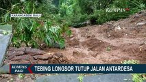 Tebing Setinggi 15 Meter Longsor Menutup Jalan Lingkar Tista Lempuyang