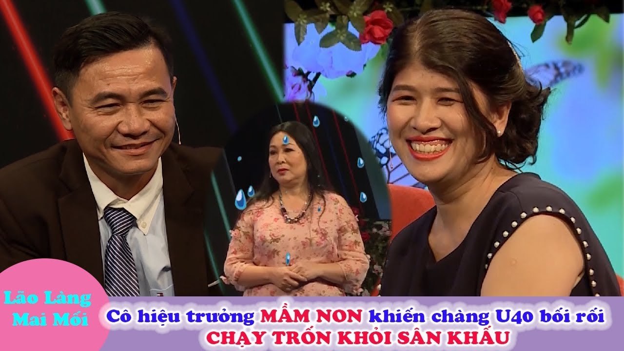 Cô hiệu trưởng MẦM NON khiến chàng U40 bối rối CHẠY TRỐN KHỎI SÂN KHẤU, bà mối NGỠ NGÀNG| BMHH