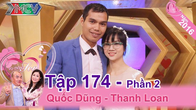 Chuyện đòi li dị như cơm bữa của cặp vợ chồng xứ Huế | Quốc Dũng - Thanh Loan | VCS 174
