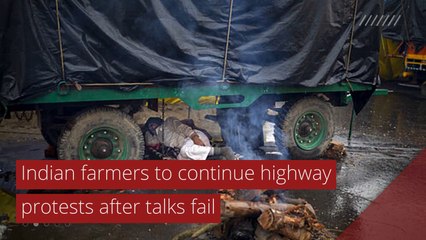 Indian farmers to continue highway protests after talks fail, and other top stories in international news from January 05, 2021.