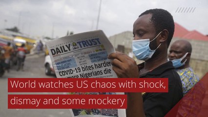 World watches US chaos with shock, dismay and some mockery, and other top stories in international news from January 08, 2021.