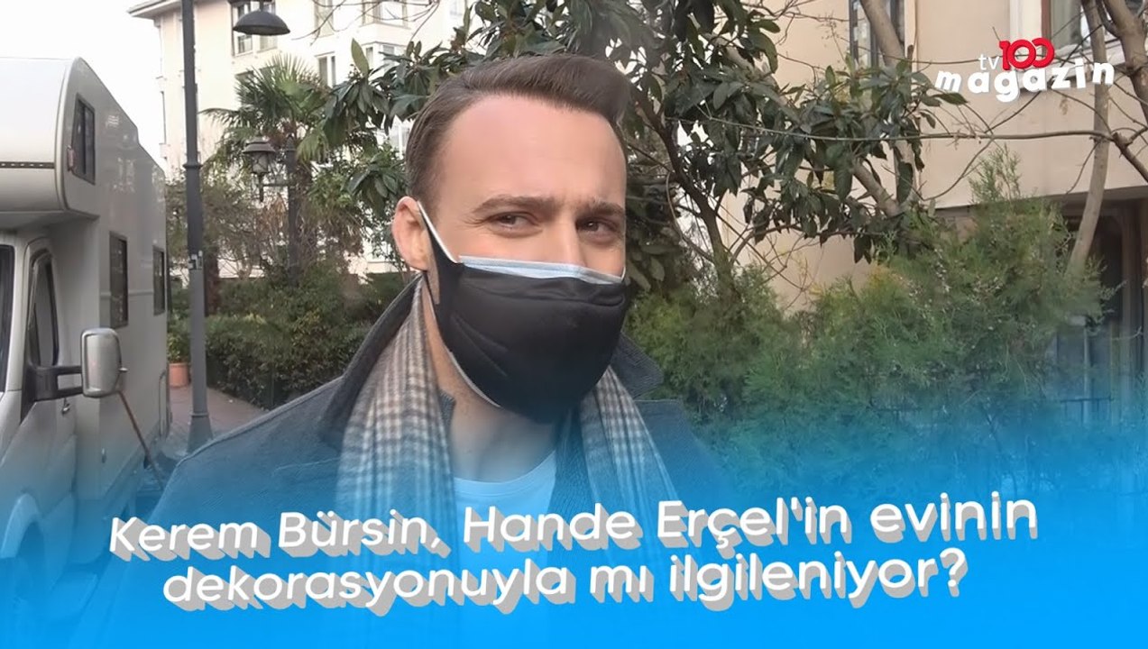 Kerem Bürsin, Hande Erçel'in evinin dekorasyonuyla mı ilgileniyor?
