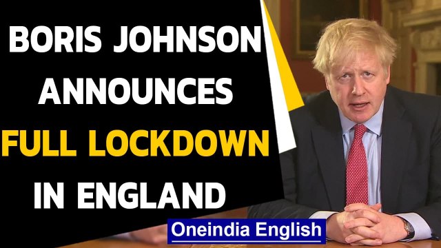 Covid-19: Boris Johnson announces national lockdown in England as cases surge| Oneindia News