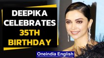 Deepika Padukone celebrates her 35th birthday, wishes pour in on social media | Oneindia News