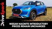 Nissan Magnite Introductory Prices Remain Unchanged | SUV Registers Over 32,000 Bookings