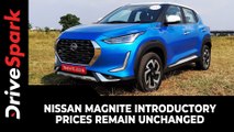 Nissan Magnite Introductory Prices Remain Unchanged | SUV Registers Over 32,000 Bookings