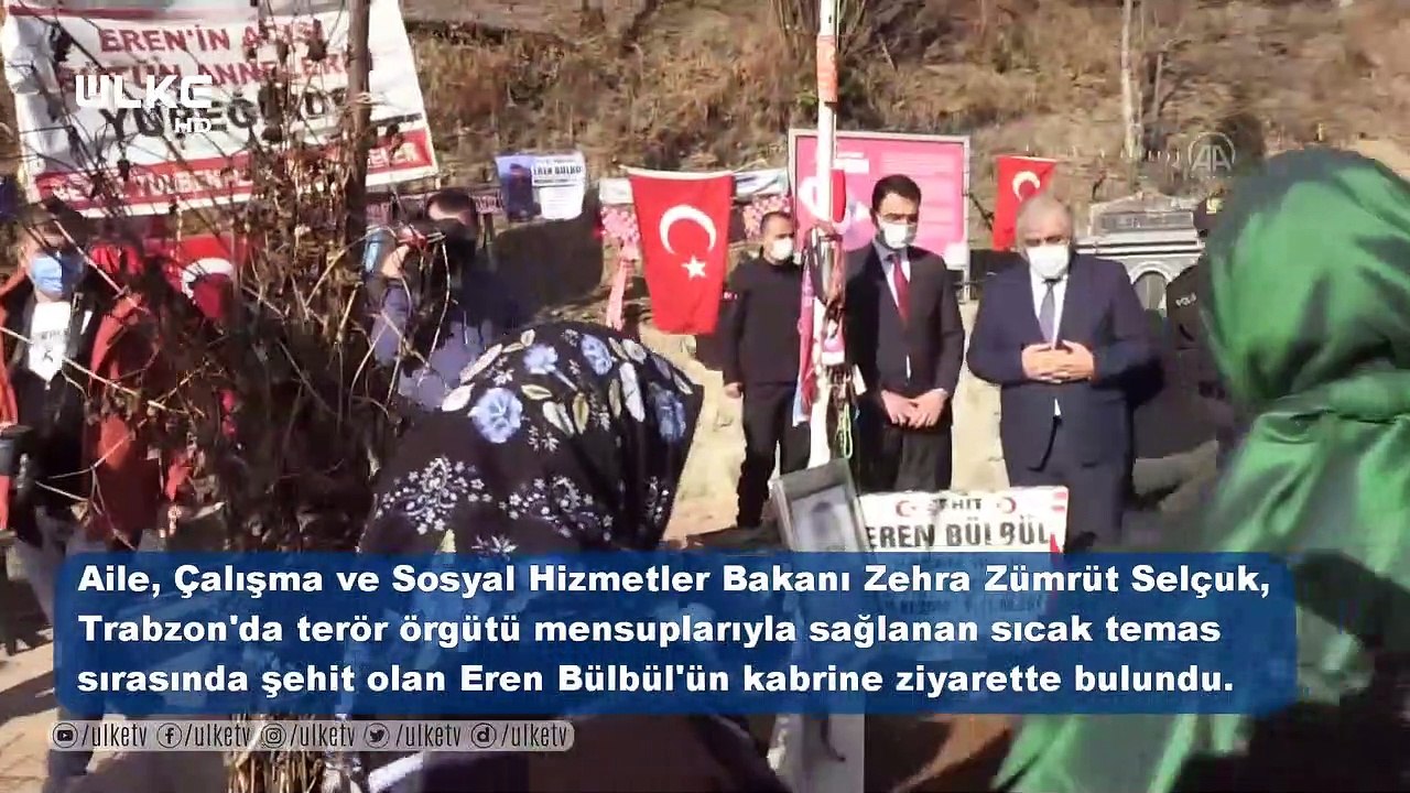 Bakan Zehra Zümrüt Selçuk, şehit Eren Bülbül'ün kabrini ziyaret etti