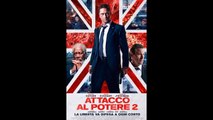 ATTACCO AL POTERE 2 (2016) - ITA (STREAMING)