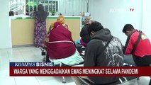 Warga yang Menggadaikan Emas Meningkat Selama Pandemi