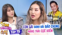 Chat Với Mẹ Bỉm Sữa Cali|Tập 15: Con gái danh hài Bảo Chung, 18 tuổi rơi vào 1% mang thai cực hiếm