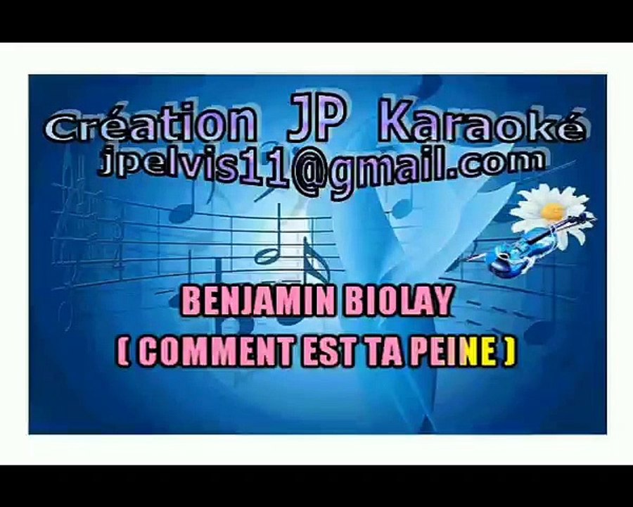 KARAOKÉ Benjamin Biolay  Comment Est Ta Peine Création JP