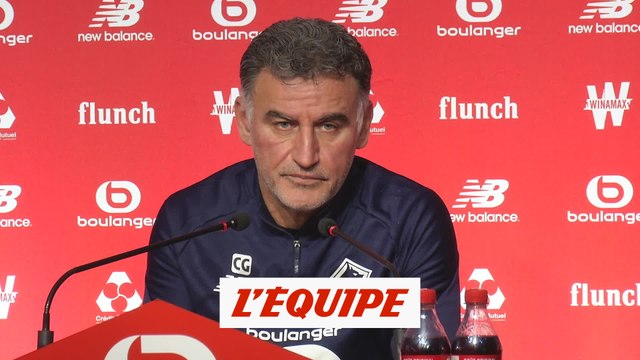 Galtier : « Les joueurs n'ont pas que des droits » - Foot - L1 - LOSC