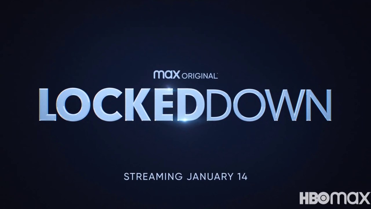 LOCKED DOWN (2021)Trailer VO - HD
