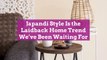 Japandi Style Is the Laidback Home Trend We've Been Waiting For
