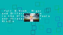 Full E-book  Rigor and Differentiation in the Classroom: Tools and Strategies  For Kindle
