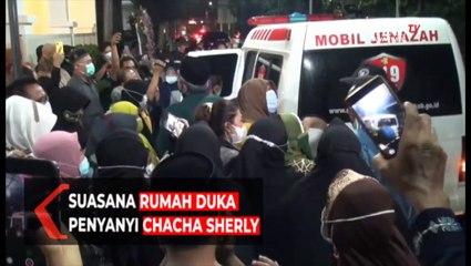 Suasana Rumah Duka Penyanyi Chacha Sherly