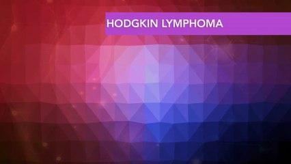 What Is Hodgkin Lymphoma