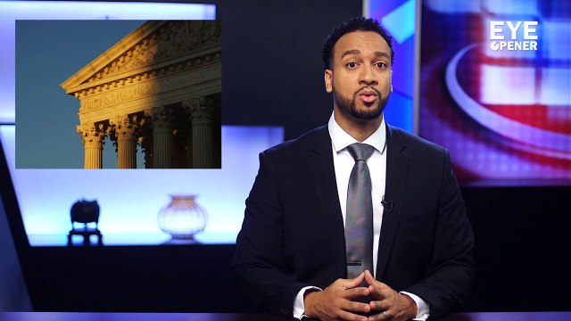 A very dangerous moment in our history; Supreme Court disappoints Americans | Eye Opener