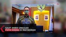 Saat Anies Unggah Foto Risma di Instagram