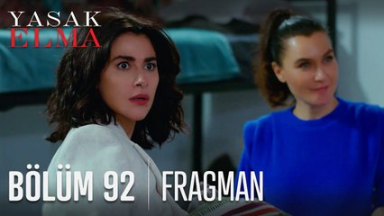 Yasak Elma 92. Bölüm Fragmanı