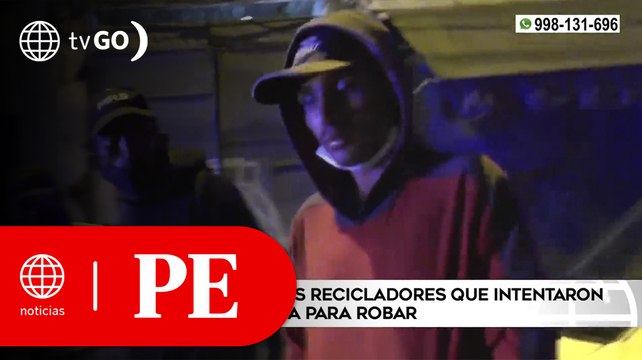 Capturan a falsos recicladores que intentaron ingresar a tienda para robar | Primera Edición