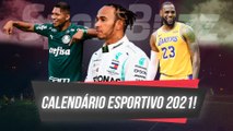 FUTEBOL, BASQUETE, OLIMPÍADAS E MUITO MAIS EM 2021!