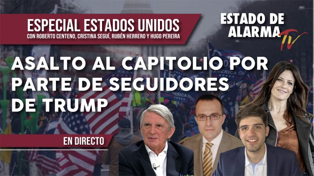 EN DIRECTO | ESPECIAL ESTADOS UNIDOS: ASALTO AL CAPITOLIO POR PARTE DE SEGUIDORES DE TRUMP