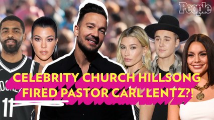 PEOPLE Explains: Carl Lentz's Hillsong Church Scandal
